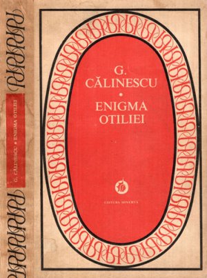 Enigma Otiliei (George Calinescu) seria Patrimoniu