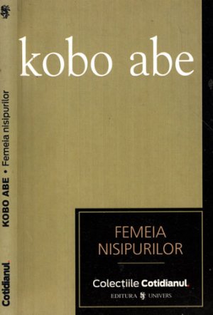 Femeia nisipurilor (Kobo Abe) colectia Cotidianul