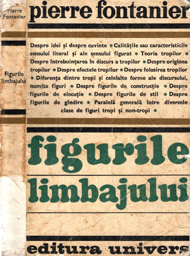Figurile limbajului (Pierre Fontanier) volum uzat Figurile limbajului (Pierre Fontanier) volum uzat