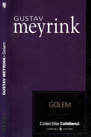Golem (Gustav Meyrink) colectia Cotidianul