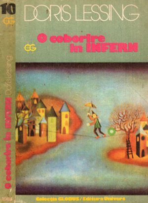 O coborare in infern (Doris Lessing) colectia Globus