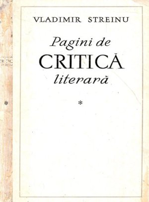 Pagini de critica literara vol. 1 (Vladimir Streinu)