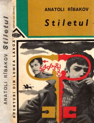 Stiletul (Anatoli Ribakov) volum cartonat
