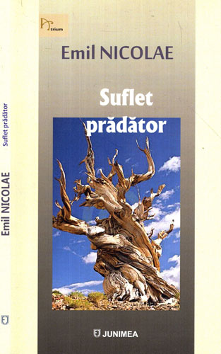 Suflet pradator (Emil Nicolae) colectia Atrium Suflet pradator (Emil Nicolae) colectia Atrium