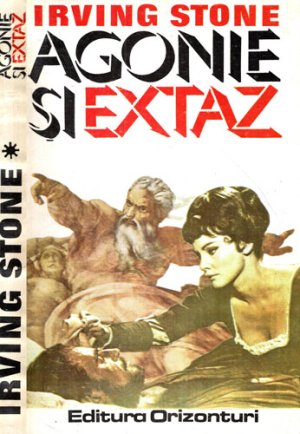 Agonie si extaz vol. I+II (Irving Stone)