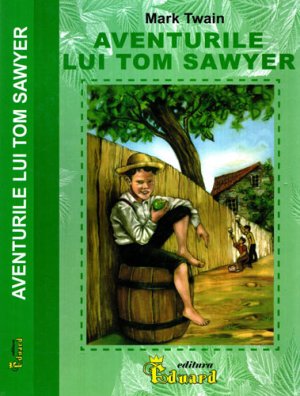 Aventurile lui Tom Sawyer (Mark Twain)