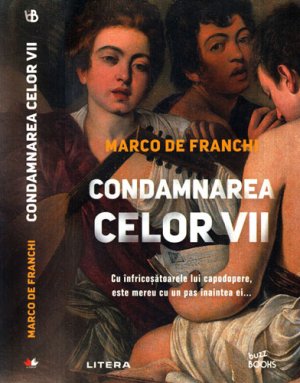 Condamnarea celor vii (Marco de Franchi) colectia Buzz books
