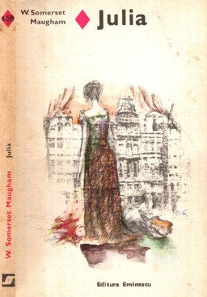Julia (William Somerset Maugham) colectia Romanul de dragoste