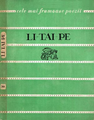 Poezii (Li Tai Pe) colectia Cele mai frumoase poezii