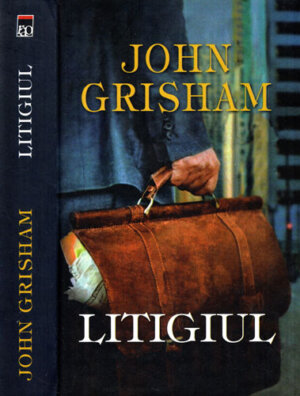 Litigiul (John Grisham)
