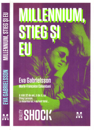 Millennium, Stieg si eu (Eva Gabrielsson) colectia Reality shock