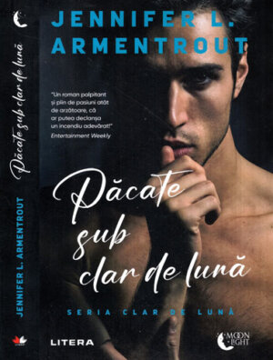Pacate sub clar de luna (Jannifer L. Armentrout) colectia Moon light