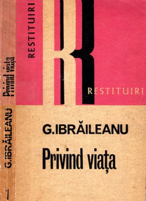 Privind viata (Garabet Ibraileanu) colectia Restituiri