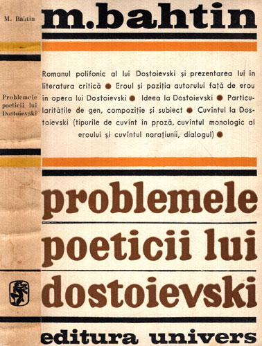 Problemele poeticii lui Dostoievski (M. Bahtin)