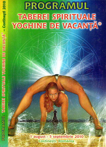Programul taberei spirituale yoghine de vacanta Costinesti 2010 (Gregorian Bivolaru) Programul taberei spirituale yoghine de vacanta Costinesti 2010 (Gregorian Bivolaru)