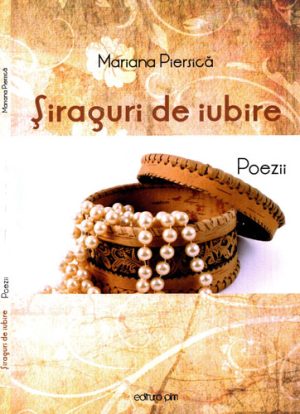Siraguri de iubire - poezii (Mariana Piersica)