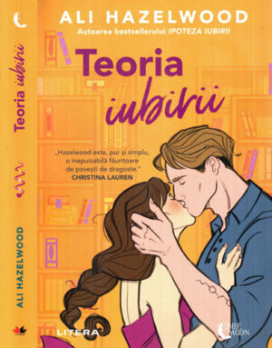 Teoria iubirii (Ali Hazelwood) colectia Blue moon
