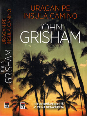 Uragan pe insula Camino (John Grisham)
