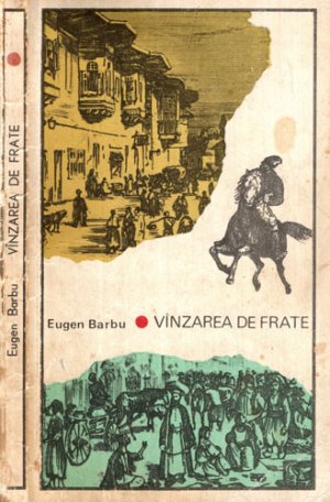 Vanzarea de frate (Eugen Barbu)