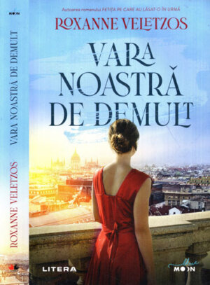 Vara noastra de demult (Roxanne Veletzos) colectia Blue moon