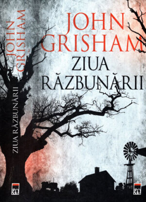 Ziua razbunarii (John Grisham)