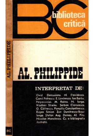 Alexandru Philippide -  Interpretat de (George Cibescu) colectia Biblioteca Critica