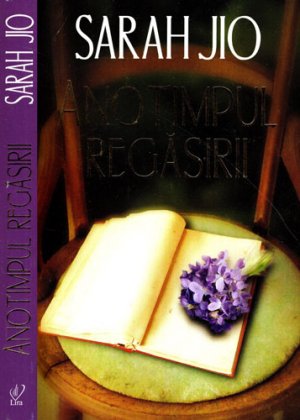 Anotimpul regasirii (Sarah Jio) colectia Lira