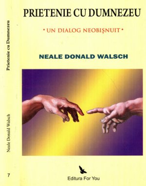 Prietenie cu Dumnezeu (Neale Donald Walsch)