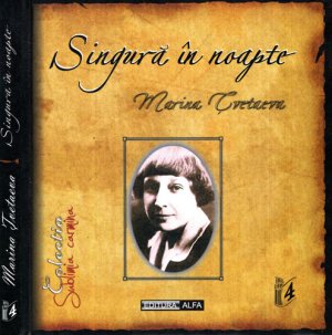 Singura in noapte - poezii (Marina Tvetaeva)