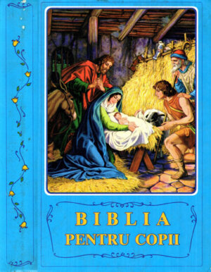 Biblia pentru copii (Borislav Arapovici, Vera Mattelmiachi)