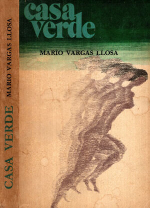 Casa verde (Mario Vargas Llosa)