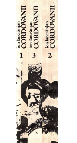 Cordovanii vol. I-III (Ion Lancranjan)