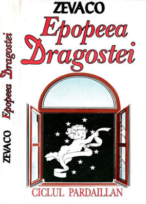 Epopeea dragostei (Michel Zevaco)