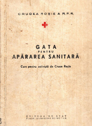 Gata pentru Apararea Sanitara - curs pentru activistii de Crucea Rosie (Crucea Rosie)