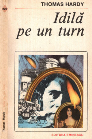 Idila pe un turn (Thomas Hardy) colectia Romanul de dragoste