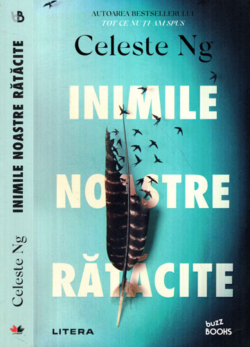 Inimile noastre ratacite (Celeste Ng) Colectia Buzz books Inimile noastre ratacite (Celeste Ng) Colectia Buzz books