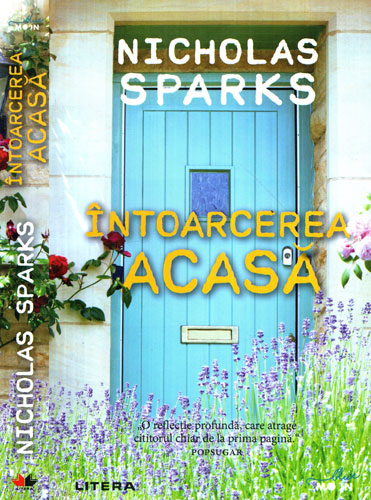 Intoarcerea acasa (Nicholas Sparks) colectia Blue moon Intoarcerea acasa (Nicholas Sparks) colectia Blue moon