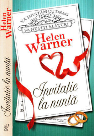 Invitatie la nunta (Helen Warner) colectia Lira