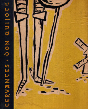 Don Quijote (Miguel de Cervantes) editura Tineretului 1957