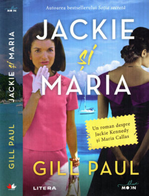 Jackie si Maria (Gill Paul) Colectia Blue moon