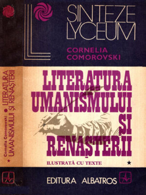 Literatura umanismului si renasterii  vol. I-III (Cornelia Comorovski)