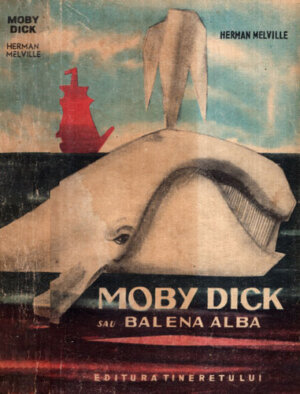 Moby Dick sau Balena alba (Herman Melville)