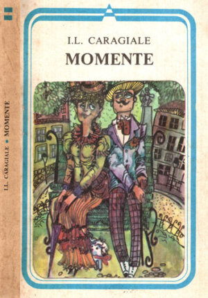 Momente (Ion Luca Caragiale) colectia Arcade