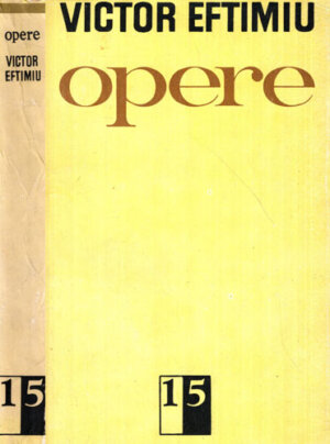 Opere vol.15 - Scadenta. Lora Mirandy (Victor Eftimiu)