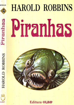 Piranhas (Harold Robbins) colectia Bestseller nr. 4