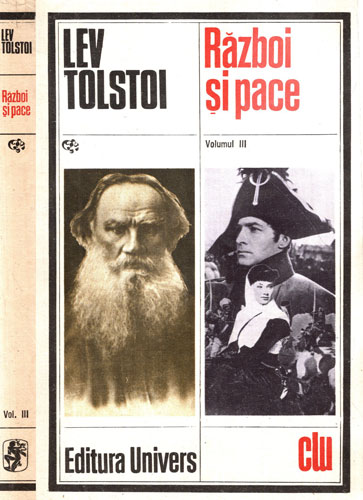 Razboi si pace vol. I-IV (Lev Tolstoi) Razboi si pace vol. I-IV (Lev Tolstoi) - imagine 3