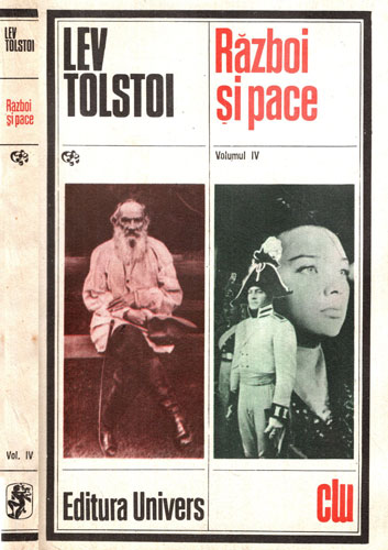 Razboi si pace vol. I-IV (Lev Tolstoi) Razboi si pace vol. I-IV (Lev Tolstoi) - imagine 4