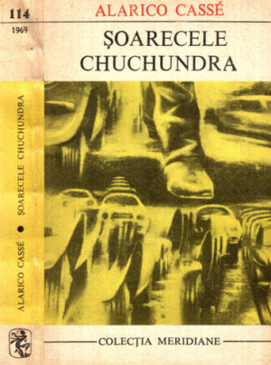 Soarecele Chuchundra (Alarico Casse) colectia Meridiane