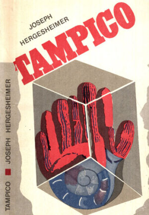 Tampico (Joseph Hergesheimer)