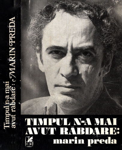 Timpul n-a mai avut rabdare (Marin Preda) Timpul n-a mai avut rabdare (Marin Preda)